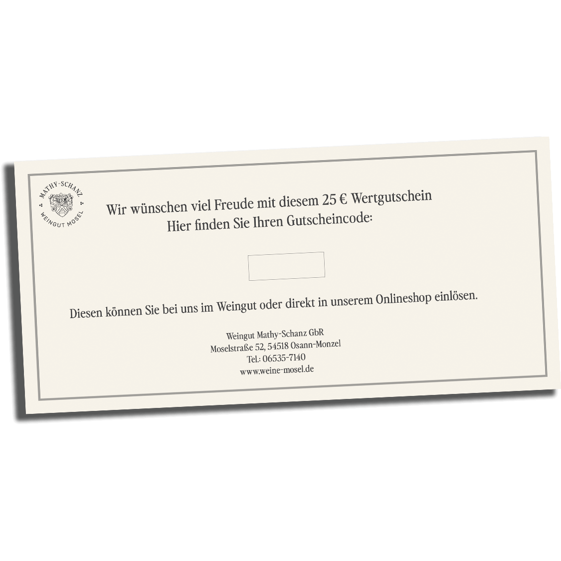 25€ Gutschein - Weingut Mathy-Schanz 25€ Gutschein - Weingut Mathy-Schanz